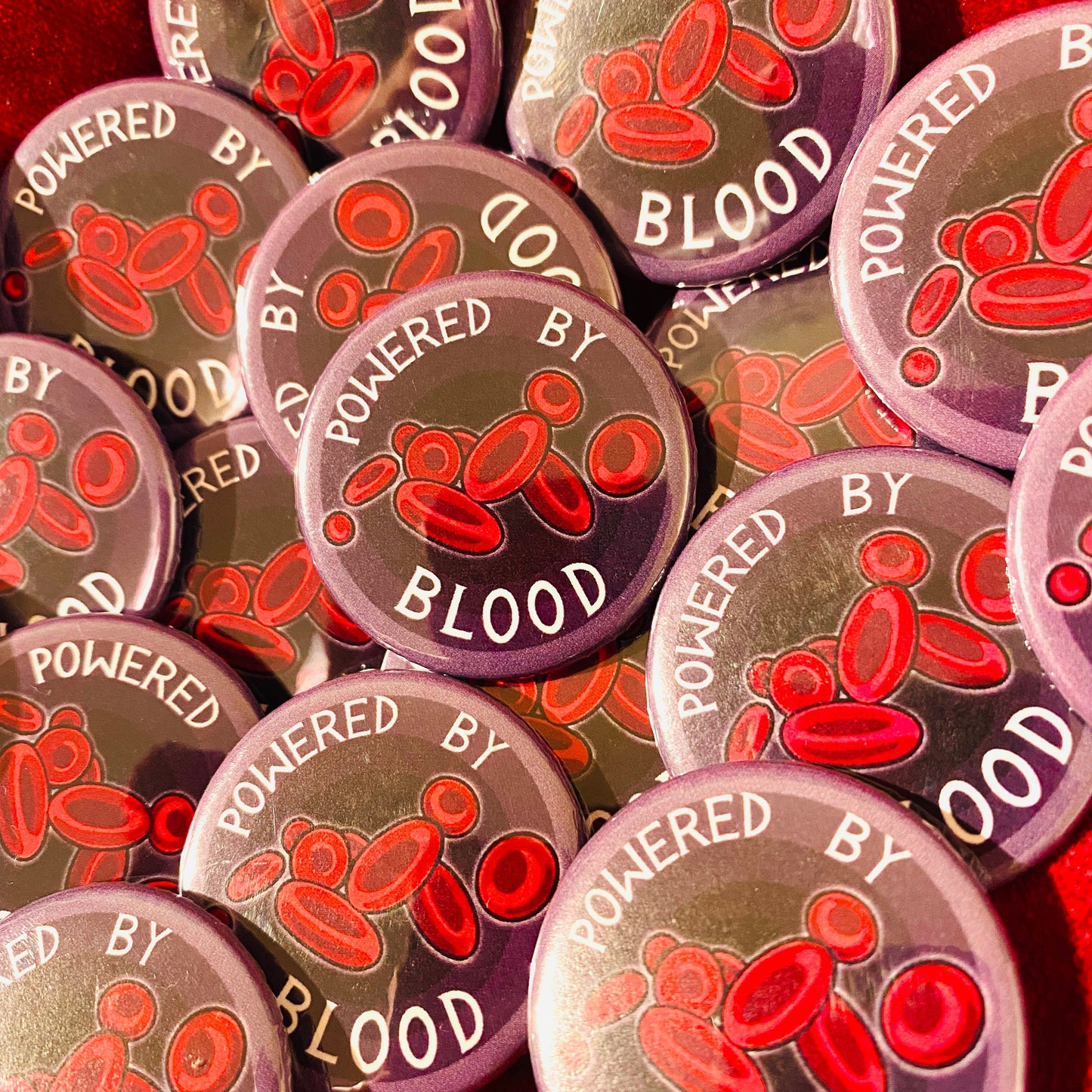 Powered By Blood - Gothic Button Pin Badge