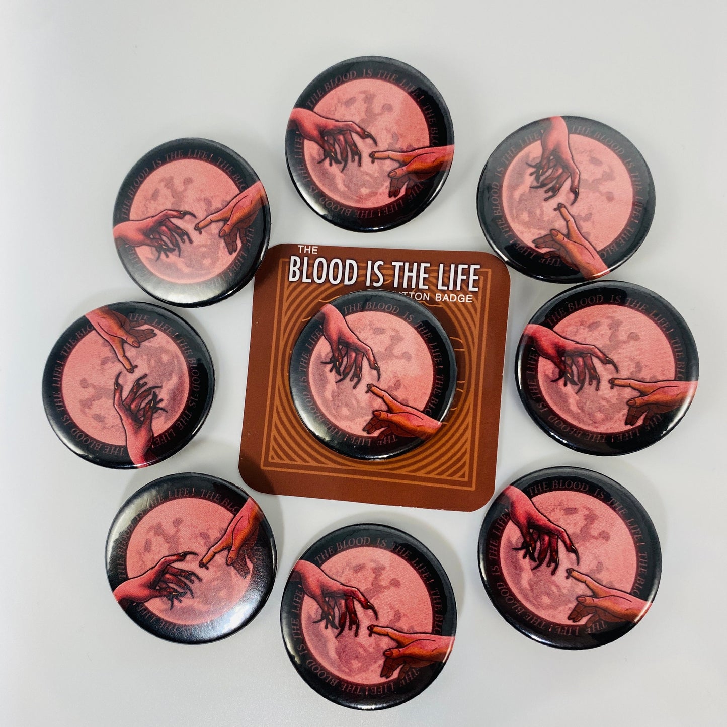 The Blood Is The Life - Gothic Button Pin Badge