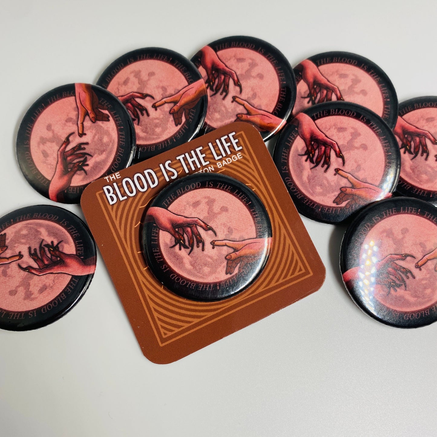 The Blood Is The Life - Gothic Button Pin Badge