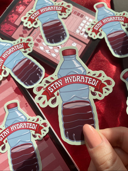 Stay Hydrated! - Gothic Vampire Self-Care Sticker